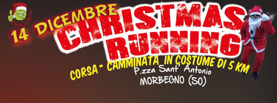 CHRISTMAS RUNNING, A MORBEGNO BABBO NATALE E' ANCORA PIU' BUONO