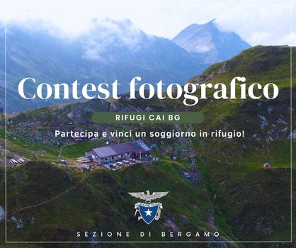Click nei rifugi, concorso del Cai di Bergamo