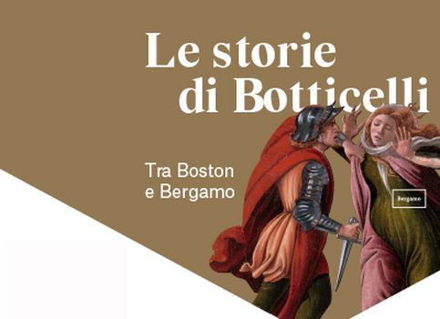 Bergamo, quattro sere al museo con Botticelli
